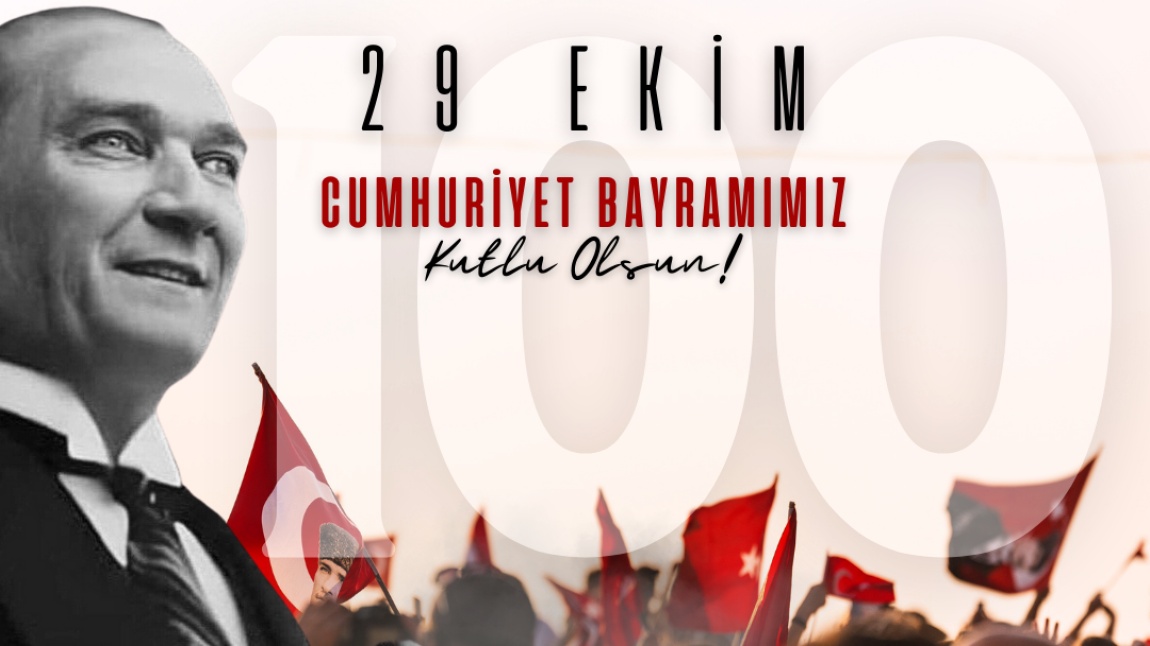 CUMHURİYETİMİZ 100 YAŞINDA!